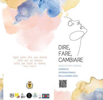 Dire, Fare, Cambiare - dal 29 febbraio al 5 aprile 2024