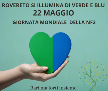 Il 22 maggio è la Giornata Mondiale della NF2 - Neurofibromatosi di tipo 2 